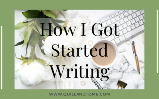 How I Got Started Writing