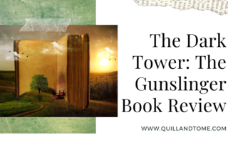 The Dark Tower: The Gunslinger Book Review