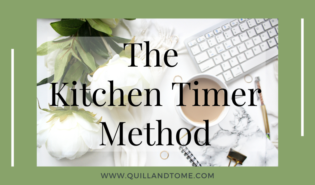 The Kitchen Timer Method