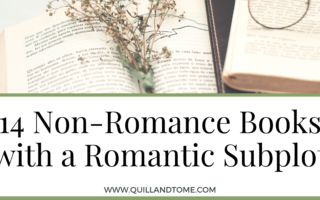 14 Non-Romance Books with a Romantic Subplot