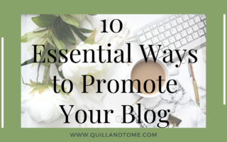 10 Essential Ways to Promote Your Blog