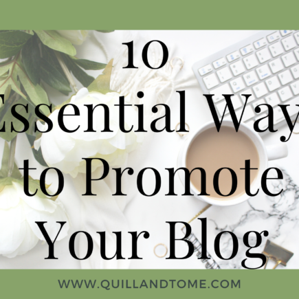 10 Essential Ways to Promote Your Blog