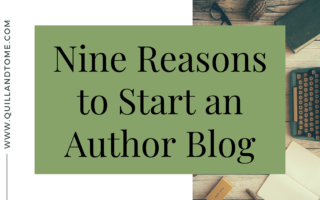 9 Reasons to Start an Author Blog