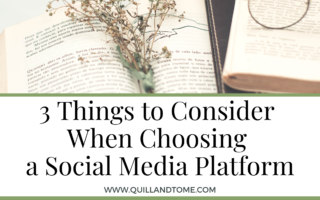 3 Things to Consider When Choosing a Social Media Platform
